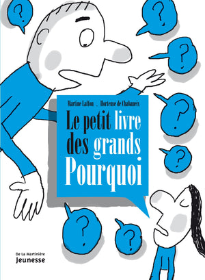 Le petit livre des grands Pourquoi