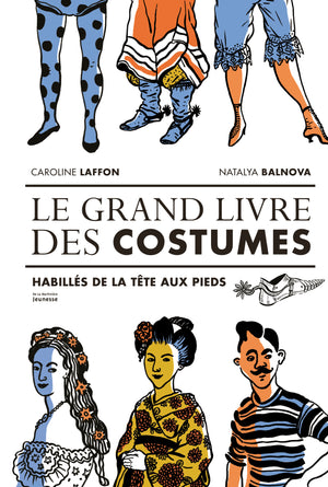 Le grand livre des costumes