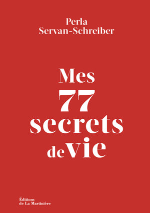 mes 77 secrets de vie