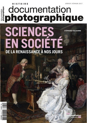 Sciences en société de la Renaissance à nos jours