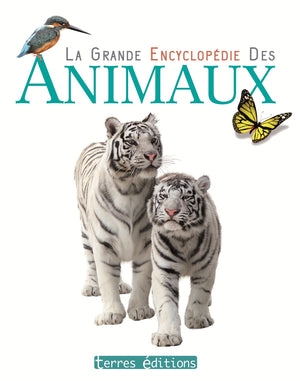 La grande encyclopédie des animaux