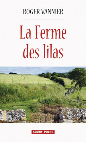 La ferme des lilas