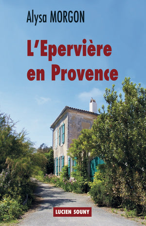 L'épervière en Provence