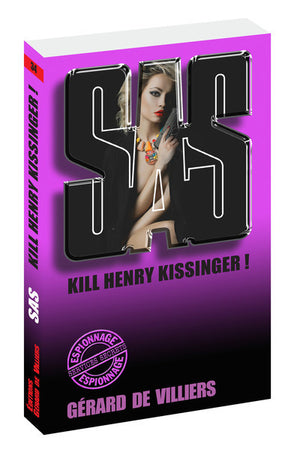 Kill Henry Kissinger !