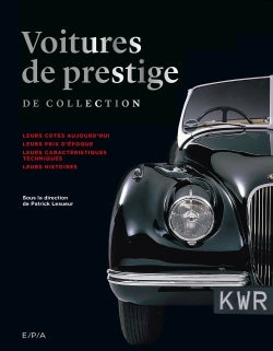 Voitures de prestige de collection