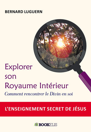 Explorer son royaume intérieur