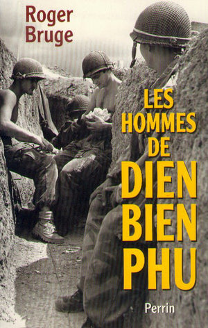 Les Hommes de Dien Bien Phu