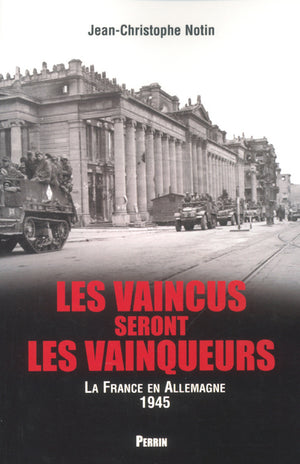 Les vaincus seront les vainqueurs