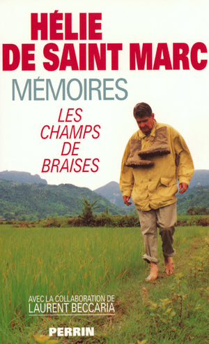 Mémoires - Les champs de braises