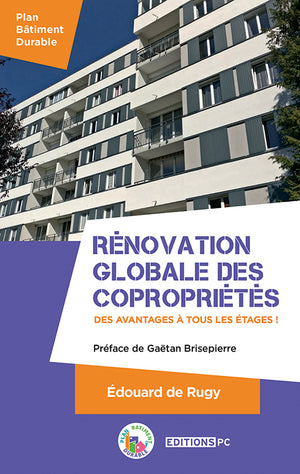 Rénovation globale des copropriétés