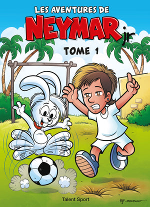 Les aventures de Neymar Jr - Tome 1