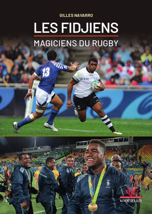 Les Fidjiens, magiciens du rugby