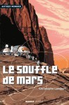 Le souffle de Mars