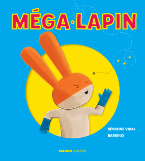 Méga-Lapin