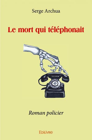 Le mort qui téléphonait