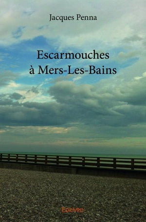 Escarmouches à Mers-Les-Bains