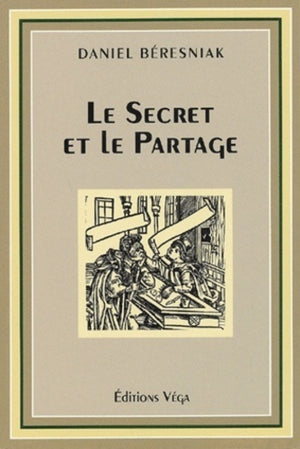 Le secret et le partage