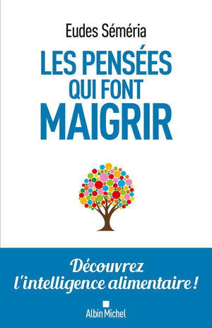 Les pensées qui font maigrir