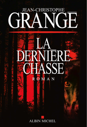 La Dernière Chasse