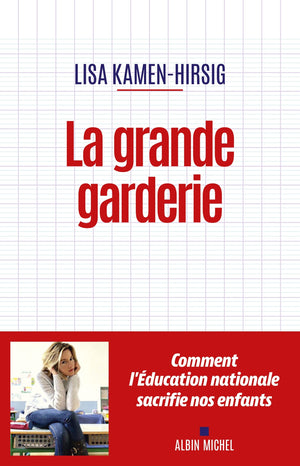 La grande garderie