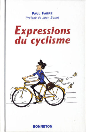 EXPRESSIONS DU CYCLISME