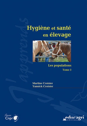 Hygiène et santé en élevage: Les populations