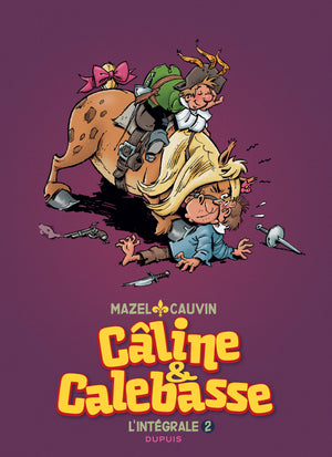 Câline et Calebasse - L'intégrale - Tome 2