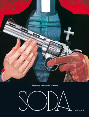 Soda - L'intégrale - Volume 1