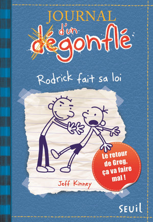 Journal d'un dégonflé - Tome 2 - Rodrick fait sa loi