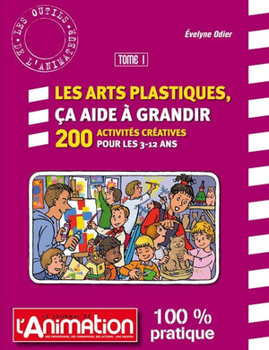 Les arts plastiques, ça aide à grandir