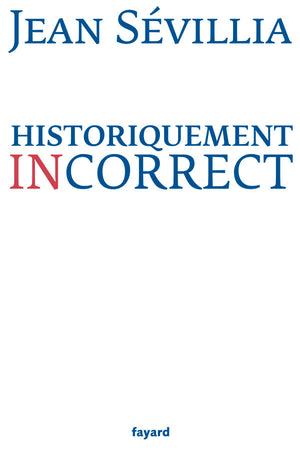 Historiquement incorrect