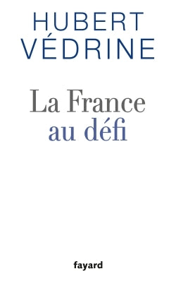 La France au défi