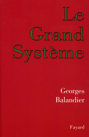 Le grand système