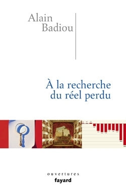 A la recherche du réel perdu