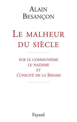 Le malheur du siècle