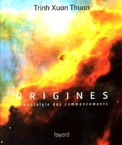 Origines - La nostalgie des commencements