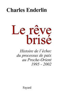 Le rêve brisé