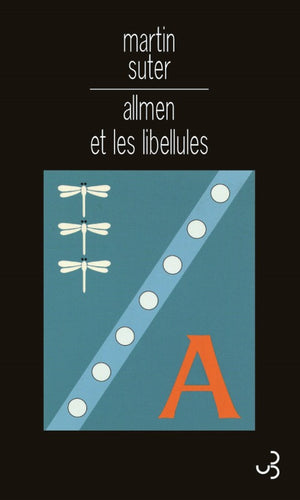 Allmen et les libellules