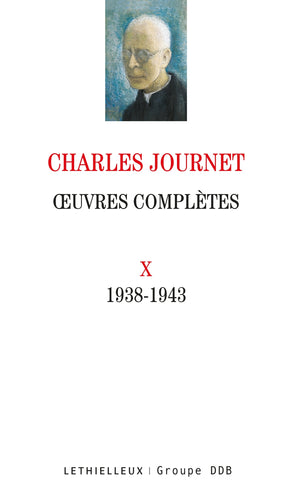 Oeuvres complètes volume X: 1938-1943