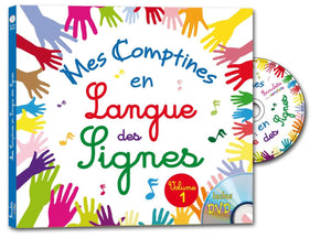 Mes comptines en langue des signes - Vol.1