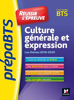 PrepaBTS - Réussir l'épreuve - Culture générale et expression