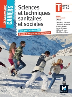 Les nouveaux cahiers - Sciences et techniques sanitaires et sociales - Tle BAC ST2S