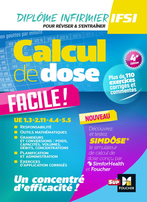 Calcul de dose facile - Infirmier en IFSI - DEI - 4e édition - Révision