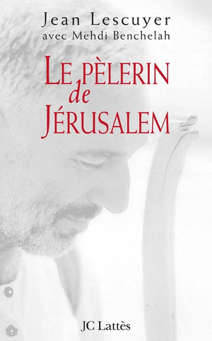 Le pèlerin de Jérusalem