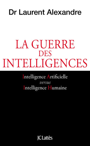 La guerre des intelligences