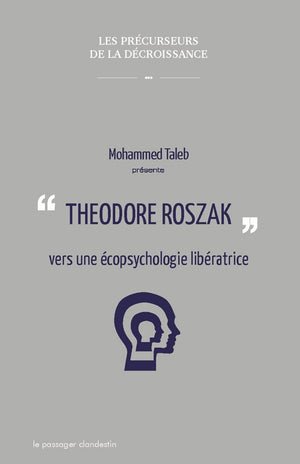 Theodore Roszak, pour une contre-culture libératrice