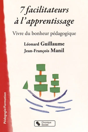 7 facilitateurs à l'apprentissage