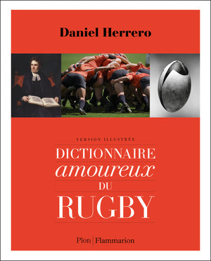 Dictionnaire amoureux du rugby