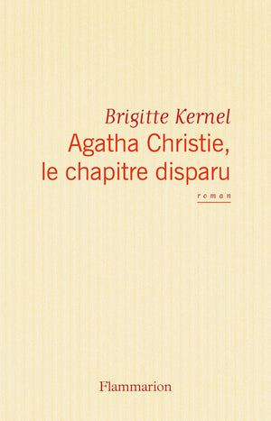 Agatha Christie, le chapitre disparu