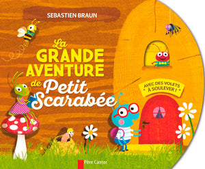 La grande aventure de Petit Scarabée